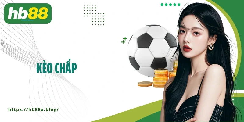 kèo chấp
