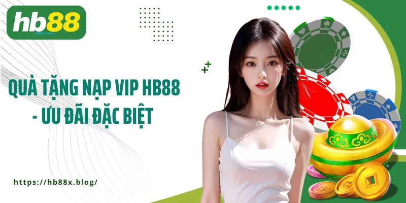 Quà tặng nạp VIP
